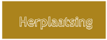 Herplaatsing Herplaatsing